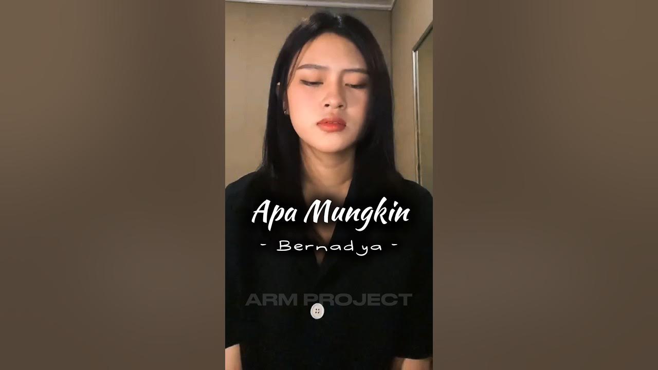 Apa Mungkin - Bernadya | cover dalem banget oleh Grace Kaitlin Leo #storymusik #livesinging Apa Mungkin - Bernadya | cover dalem banget oleh Grace Kaitlin Leo #storymusik #livesinging