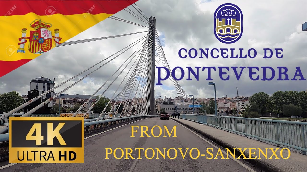 DRIVING to PONTEVEDRA from PORTONOVO-SANXENXO, GALICIA, ESPAÑA I 4K 60fps