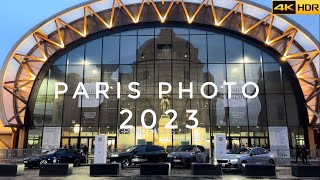 🇫🇷[PARIS EXPO] PARIS PHOTO 2023 (4K HDR) 09/NOVEMBER/2023