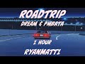 Roadtrip 1 hour (Dream) + Lyrics - Music to study to