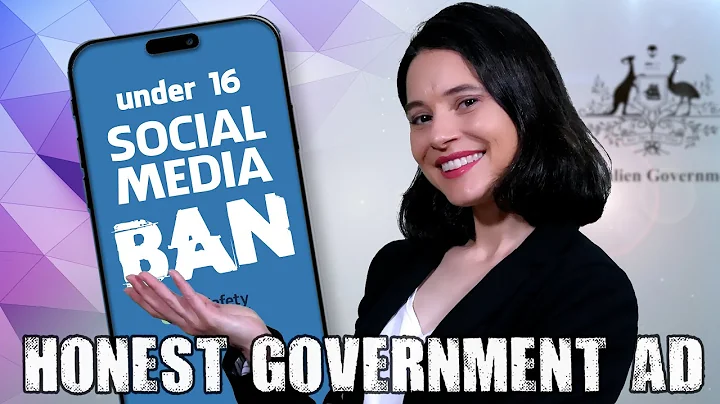 Honest Government Ad | Social Media Ban