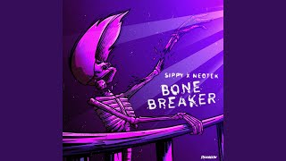 Bone Breaker