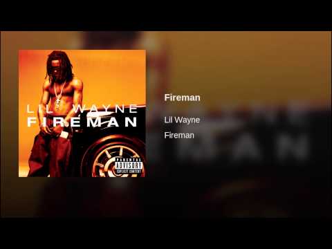 Fireman (Explicit)