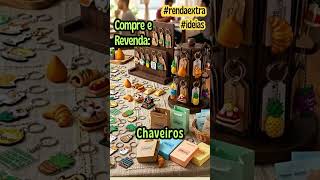 Revenda chaveiros para ter renda extra! #ideias #rendaextra #chaveiros #dinheiro