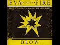 Eva under fire  blow karaoke