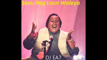 Nusrat Fateh Ali Khan - Sanu rog - DJ EA7 REMIX - Bassline Remix