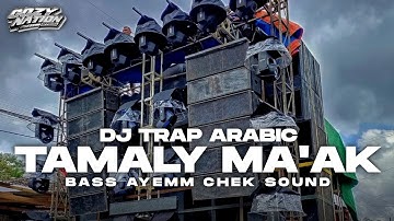 DJ TRAP ARABIC TAMALY MA