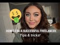 How to be a SUCCESSFUL freelance MUA | Tips and tricks + GRWM