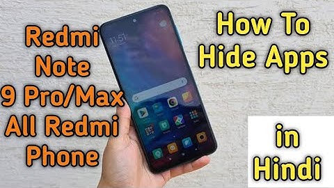 Redmi Note 9 Pro/Max , How To Hide Apps, All Redmi Phones