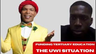 Funding Tertiary Education in Jamaica; The UWI Situation