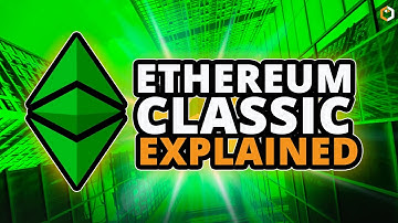 What is Ethereum Classic and How Does It Work? $ETC Cryptocurrency