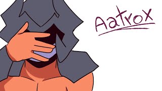 Aatrox. Aatrox.