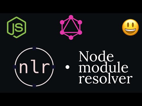 Nlr - The best Node Module Resolver for Node.js