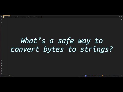 What’s a safe way to convert bytes to strings? Decode Bytes Safely Avoiding Common Pitfalls in