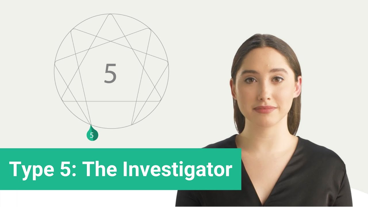Enneagram Type 5 - The Investigator - [Highlights]