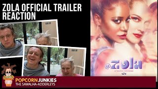 ZOLA (Official Trailer) The POPCORN JUNKIES REACTION