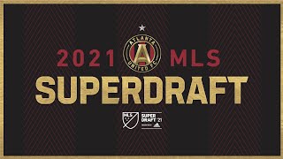 Atlanta United's 2021 MLS SuperDraft Show