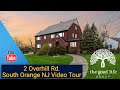 South orange  maplewood homes for sale  2 overhill rd tour