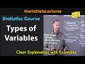 Variables and Types of Variables | Statistics Tutorial | MarinStatsLectures