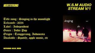 UPLEAF - Singing In The Moonlight | W.S.M Audio Stream (1)