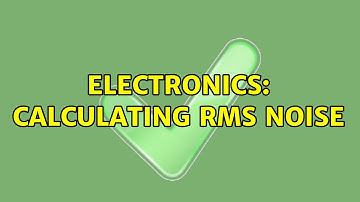 Electronics: calculating RMS noise