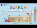 Most Googled Questions About UK Education Part 2 | GMAT IELTS MAT | University Living