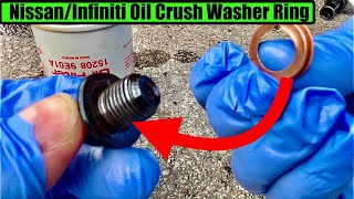 How To Install Engine Oil Drain Plug Crush Washer Ring Nissan / Infiniti