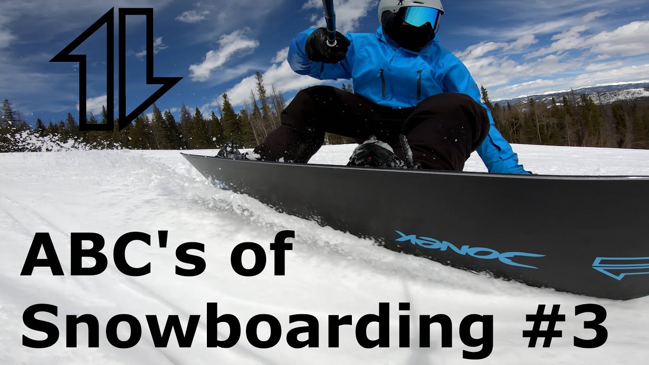 ABC's of Snowboarding #3 - YouTube