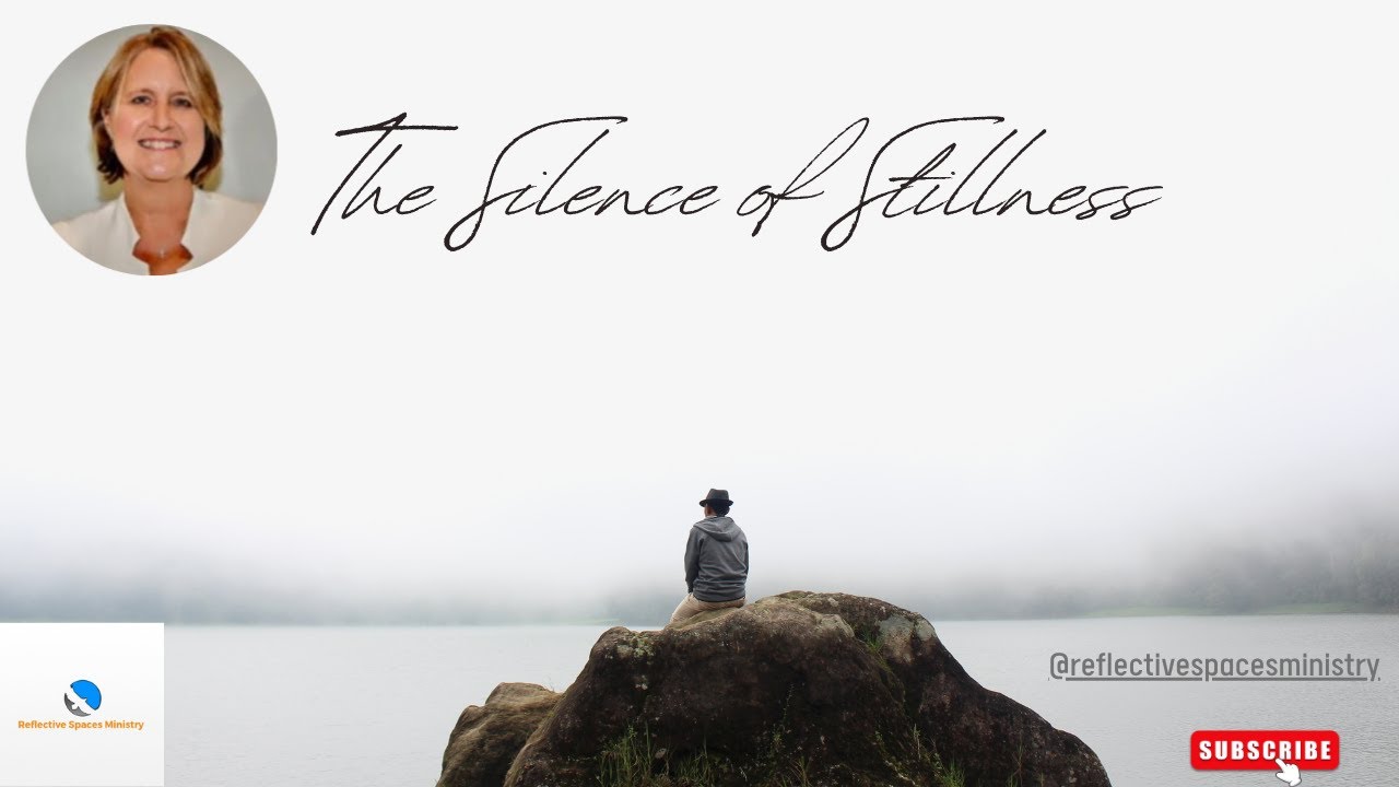 The Silence of Stillness
