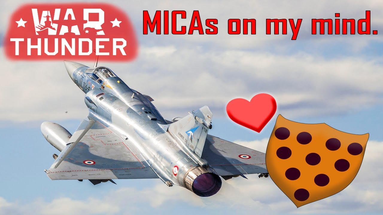MICAs on my mind. | War Thunder - YouTube