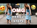 Her first steps *emotional*