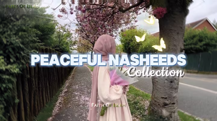 PEACEFUL NASHEED COLLECTION 🎶🌷 || Unforgettable Nasheeds ✨️ ♥️