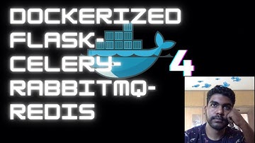 Dockerized 🐳  Flask, Celery, RabbitMQ & Redis Application