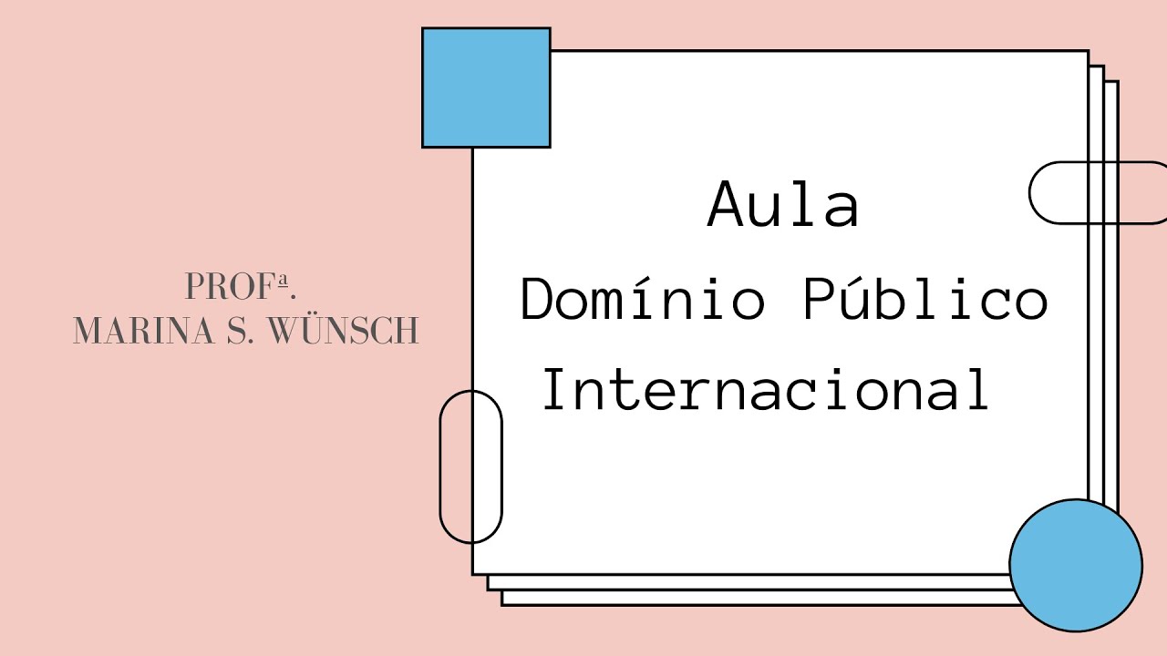 Domínio Público Internacional - Parte II