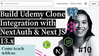 Udemy Clone app Integrating Next JS with Next Auth #10