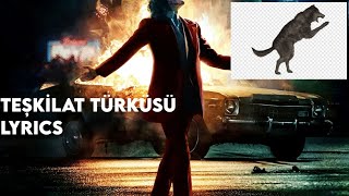 Teşki̇lat Türküsülyrics Edi̇t