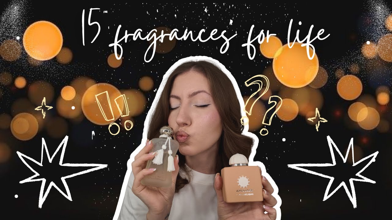 15 fragrances for life