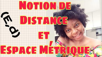 Notion de Distance dans et Espace Métrique #Ep_1