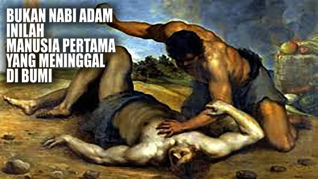 FAKTA TERBARU ! NABI ADAM BUKAN YANG PERTAMA YANG MENINGGAL DI BUMI