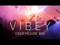 Vibey deep house mix 2024