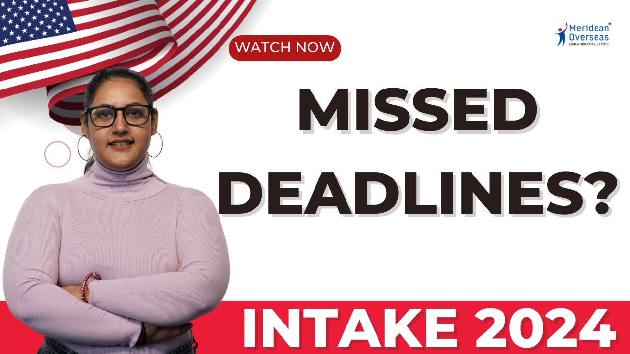 Important Update 2024 Intake in USA Study in USA 2024 Missed