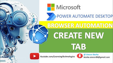 Power Automate Desktop : Work with Create New tab action(Browser Automation)