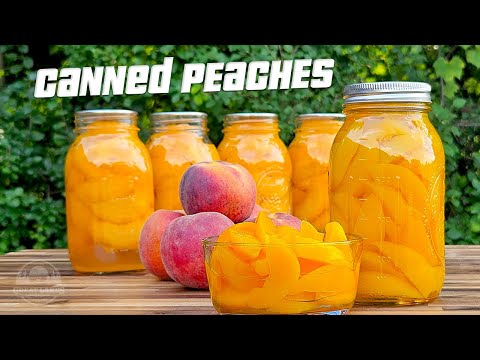 How to Can Peaches at Home - Perfect Canned Peach Slices