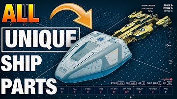 All UNIQUE Ship Parts in Starfield! Where to get ULTRA RARE weapons and modules