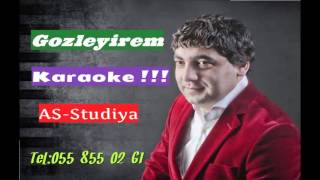 Nuri Gozleyirem Karaoke Minus ( ORIGINAL ) Gozleyirem Karaoke Minus