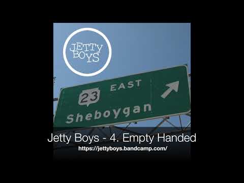 Jetty Boys - Empty Handed