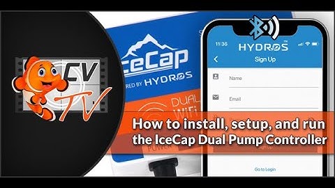 IceCap Gyre Dual Pump Controller: Get Started - Download App | Create Cloud Account | Connect WiFi