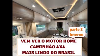 MOTOR HOME CAMINHÃO 4x4 MODELO TRAILEMAR STRONGER (PARTE 2  INTERNO)
