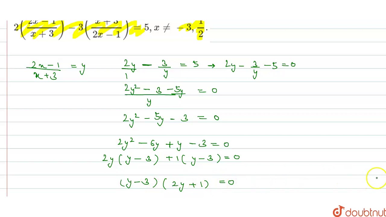 Solve 2 2x 1 X 3 3 X 3 2x 1 5 e 3 1 2 Youtube