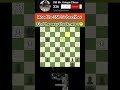 find the Checkmate ?😁 #shorts #chessstrategy #chesscom #chessbrilliance #шахматы
